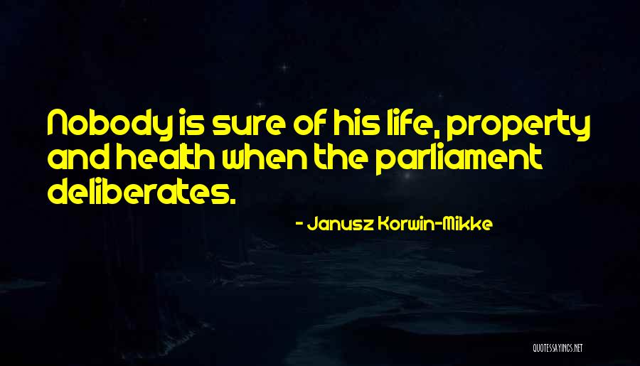 Korwin Mikke Quotes By Janusz Korwin-Mikke