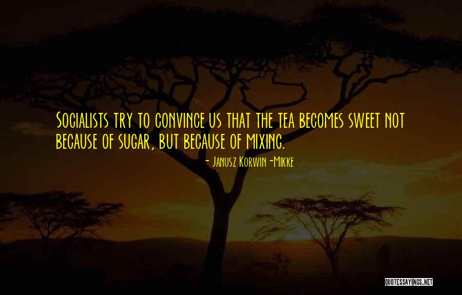 Korwin Quotes By Janusz Korwin-Mikke Korwin Quotes By Janusz Korwin-Mikke