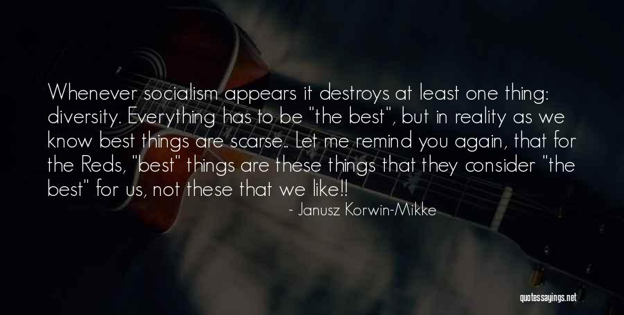 Korwin Quotes By Janusz Korwin-Mikke Korwin Quotes By Janusz Korwin-Mikke