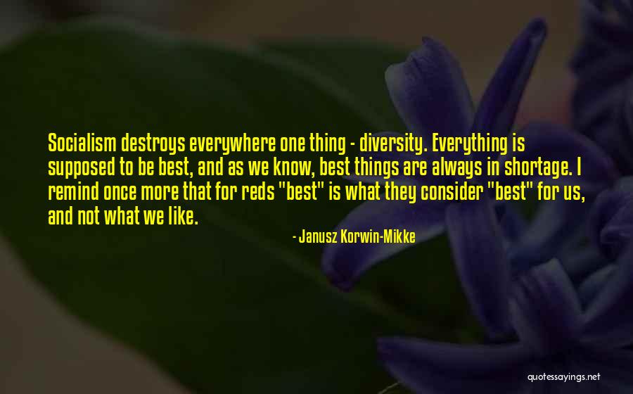 Korwin Quotes By Janusz Korwin-Mikke Korwin Quotes By Janusz Korwin-Mikke