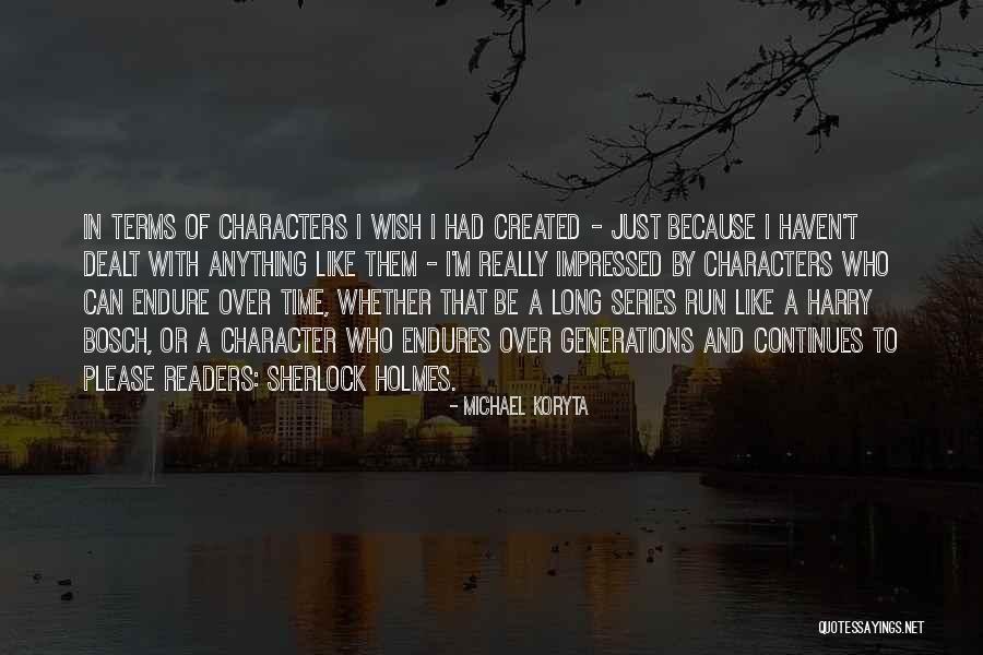 Koryta Quotes By Michael Koryta Koryta Quotes By Michael Koryta