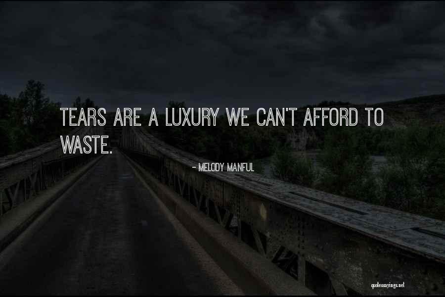 Koryta Silent Quotes By Melody Manful