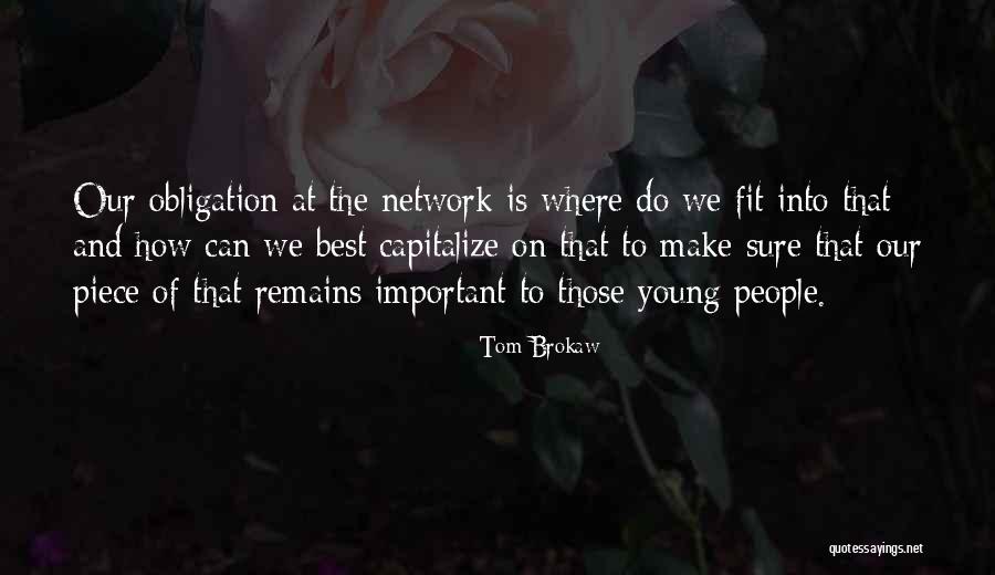 Korytko Rybnicne Quotes By Tom Brokaw Korytko Rybnicne Quotes By Tom Brokaw
