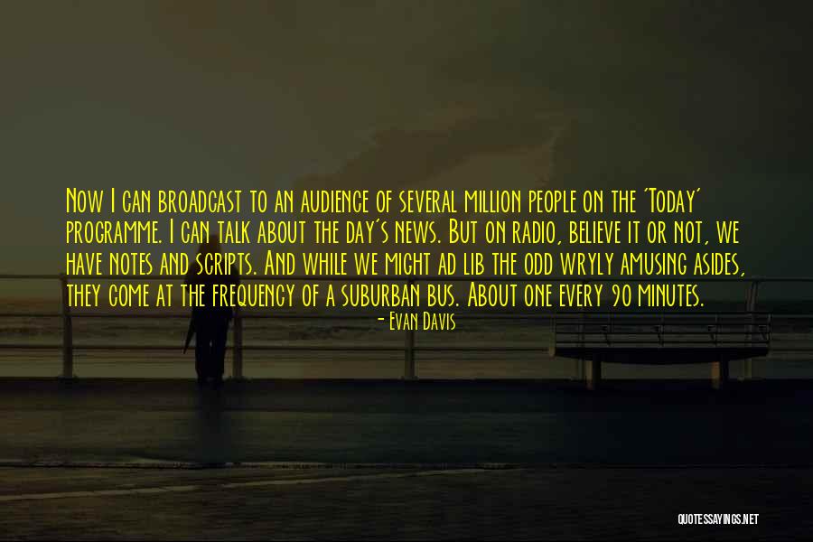 Korzenie Przybyszowe Quotes By Evan Davis Korzenie Przybyszowe Quotes By Evan Davis