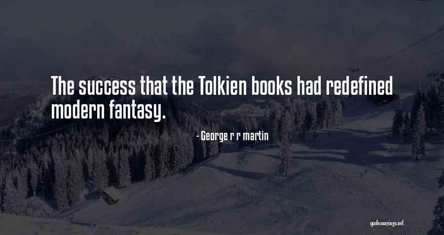 Korzeniowska Jolanta Quotes By George R R Martin Korzeniowska Jolanta Quotes By George R R Martin