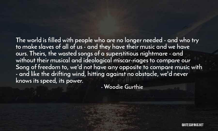 Korzhev Gely Quotes By Woodie Gurthie Korzhev Gely Quotes By Woodie Gurthie