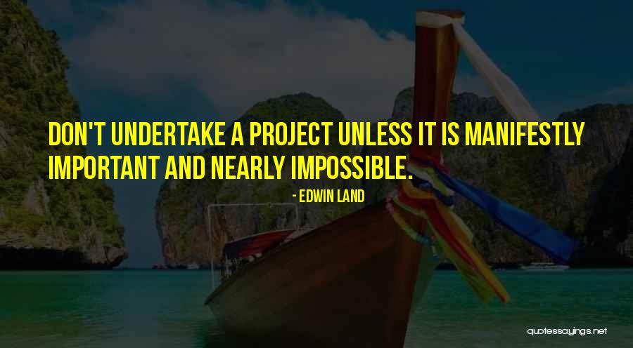 Korzystanie Quotes By Edwin Land
