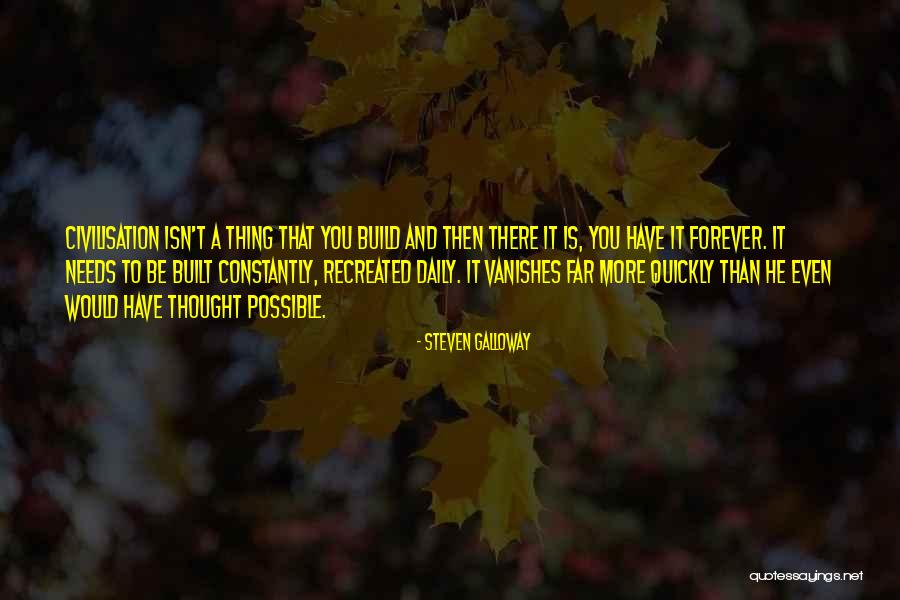Korzystanie Quotes By Steven Galloway Korzystanie Quotes By Steven Galloway
