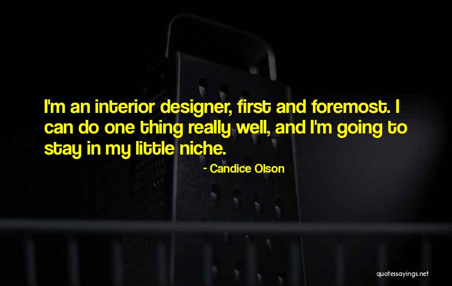 Korzystanie Synonim Quotes By Candice Olson