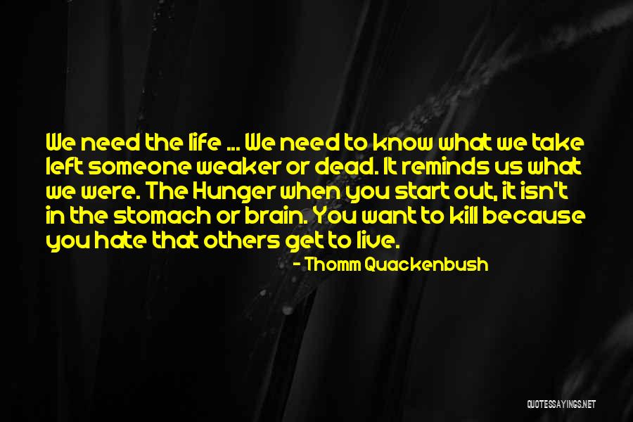 Kosai Khauli Quotes By Thomm Quackenbush Kosai Khauli Quotes By Thomm Quackenbush