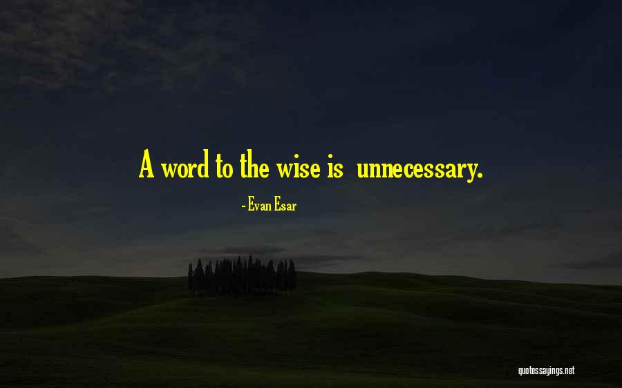 Kosakata Mandarin Quotes By Evan Esar Kosakata Mandarin Quotes By Evan Esar