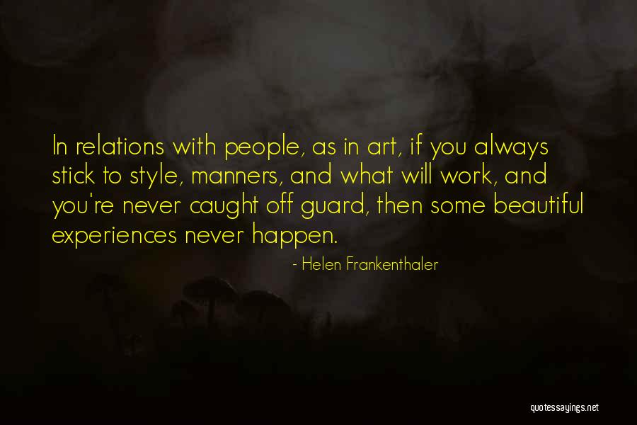 Kosanke Funeral Quotes By Helen Frankenthaler Kosanke Funeral Quotes By Helen Frankenthaler