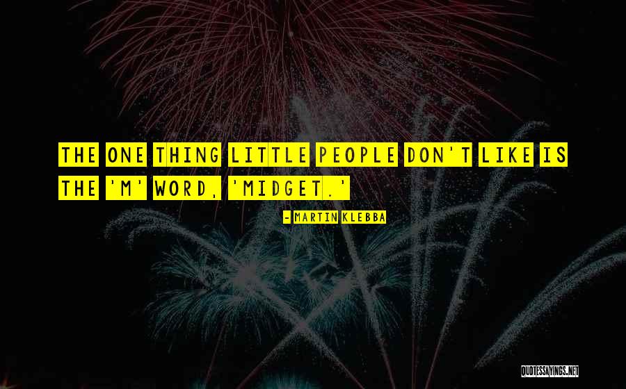 Kosarat Ad Quotes By Martin Klebba Kosarat Ad Quotes By Martin Klebba