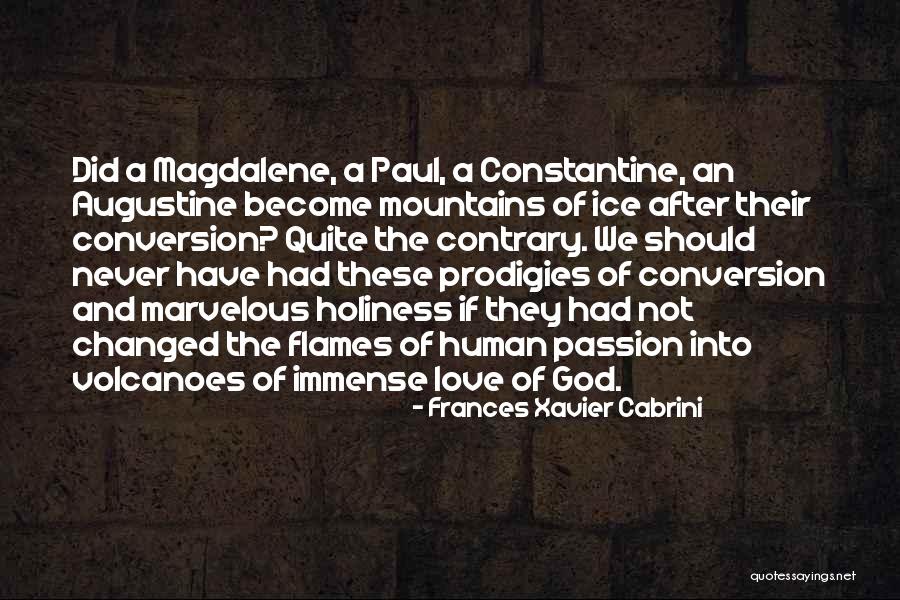 Koscheres Quotes By Frances Xavier Cabrini Koscheres Quotes By Frances Xavier Cabrini