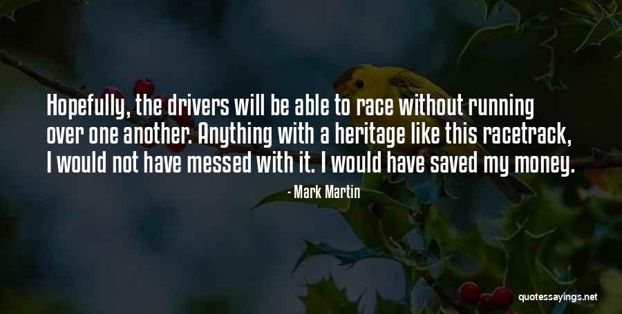 Koseki Budokai Quotes By Mark Martin Koseki Budokai Quotes By Mark Martin