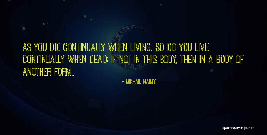Koshakova Quotes By Mikhail Naimy Koshakova Quotes By Mikhail Naimy