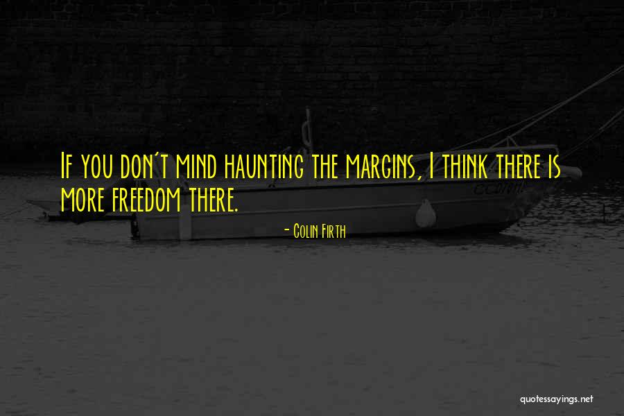 Koshaneke Quotes By Colin Firth Koshaneke Quotes By Colin Firth