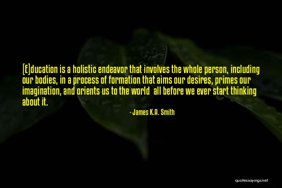 Koshie Mills Quotes By James K.A. Smith Koshie Mills Quotes By James K.A. Smith