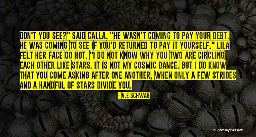 Kosiarki Traktorki Quotes By V.E Schwab Kosiarki Traktorki Quotes By V.E Schwab