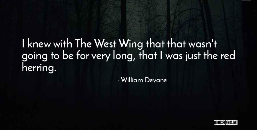 Kosisis Quotes By William Devane Kosisis Quotes By William Devane
