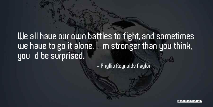 Koskelo Lintu Quotes By Phyllis Reynolds Naylor Koskelo Lintu Quotes By Phyllis Reynolds Naylor
