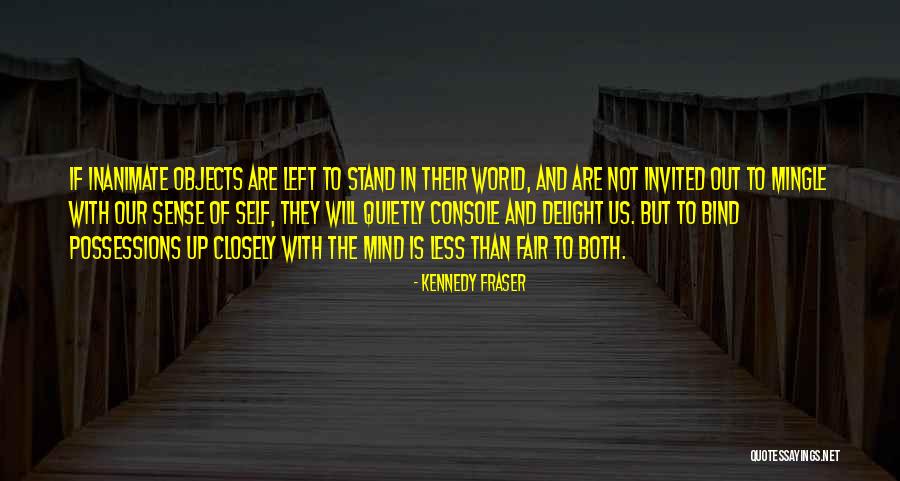 Kosloff Rebecca Quotes By Kennedy Fraser Kosloff Rebecca Quotes By Kennedy Fraser
