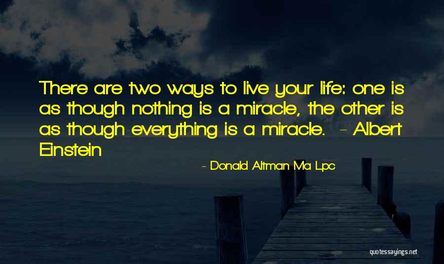 Koslosky Jaclyn Quotes By Donald Altman Ma Lpc Koslosky Jaclyn Quotes By Donald Altman Ma Lpc