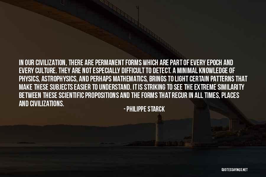 Koslosky Jaclyn Quotes By Philippe Starck Koslosky Jaclyn Quotes By Philippe Starck