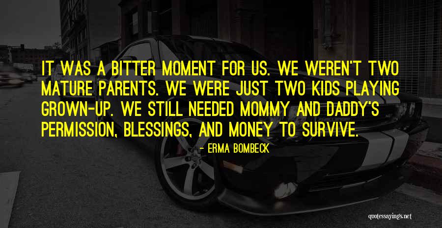 Kosmatka Donnelly Medford Quotes By Erma Bombeck Kosmatka Donnelly Medford Quotes By Erma Bombeck