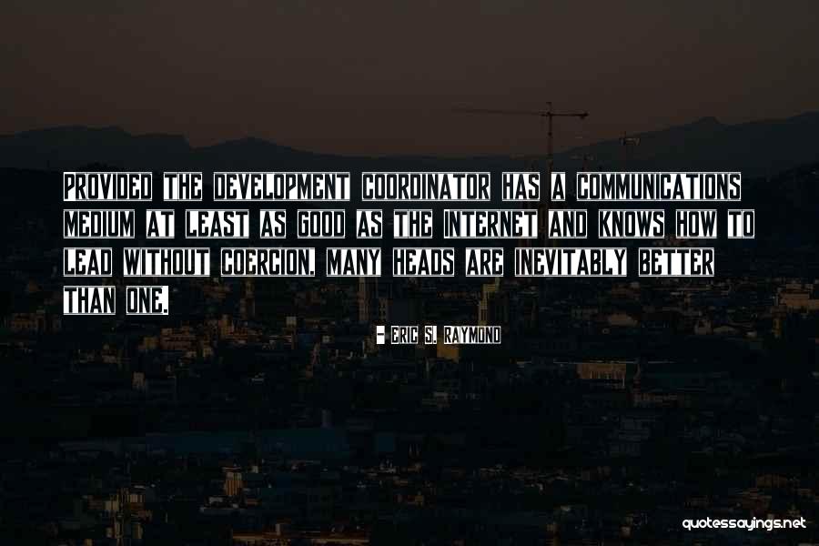 Kosmetik4less Quotes By Eric S. Raymond Kosmetik4less Quotes By Eric S. Raymond