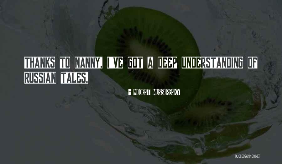 Kosmic Sole Quotes By Modest Mussorgsky Kosmic Sole Quotes By Modest Mussorgsky
