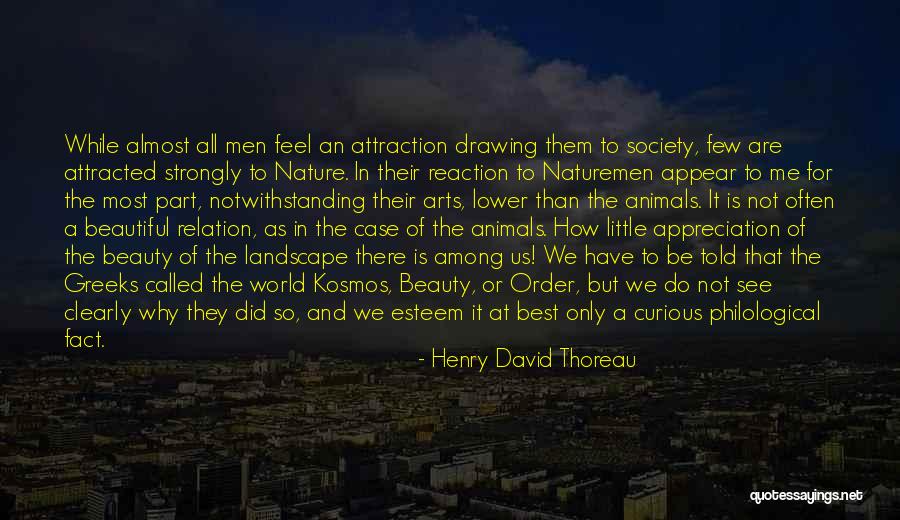 Kosmos Quotes By Henry David Thoreau Kosmos Quotes By Henry David Thoreau
