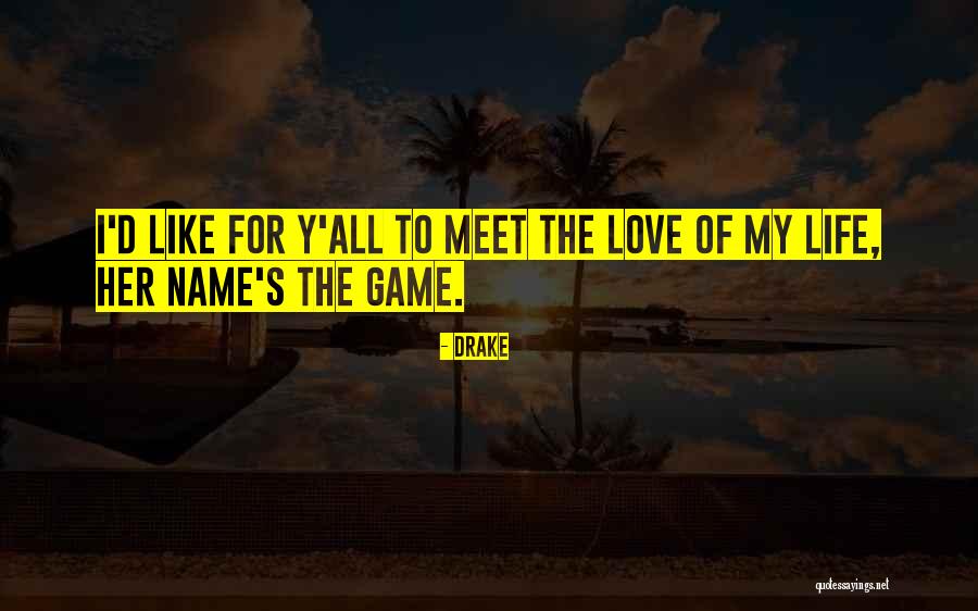 Kosnar Gems Quotes By Drake