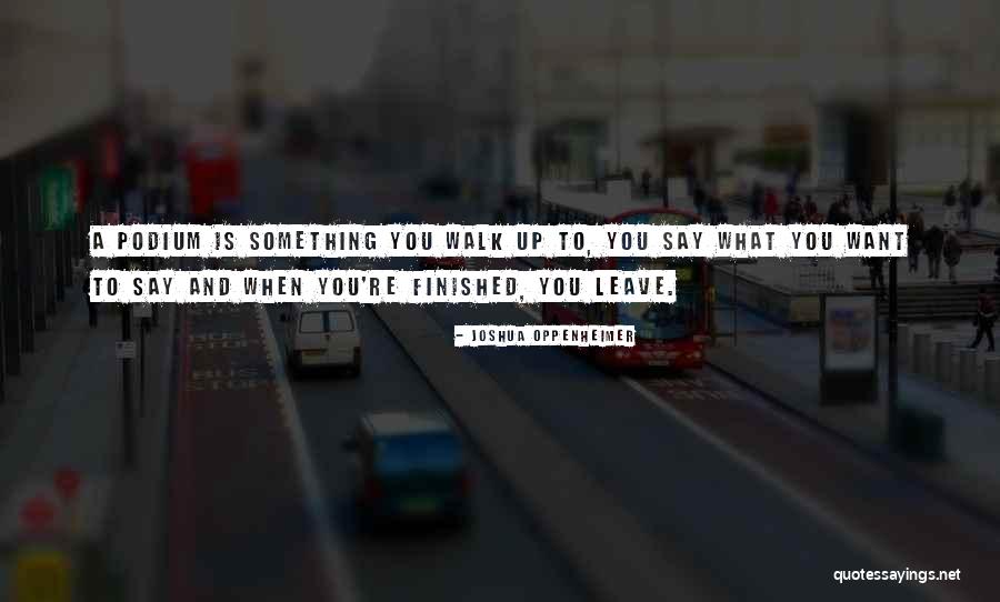 Kosoko Lasaki Quotes By Joshua Oppenheimer Kosoko Lasaki Quotes By Joshua Oppenheimer