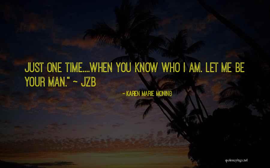 Kosoko Lasaki Quotes By Karen Marie Moning Kosoko Lasaki Quotes By Karen Marie Moning