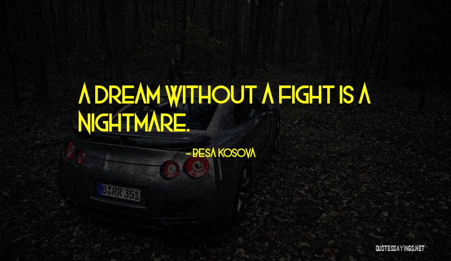 Kosova Quotes By Besa Kosova Kosova Quotes By Besa Kosova