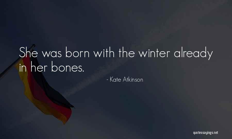Kosowski Klan Quotes By Kate Atkinson Kosowski Klan Quotes By Kate Atkinson