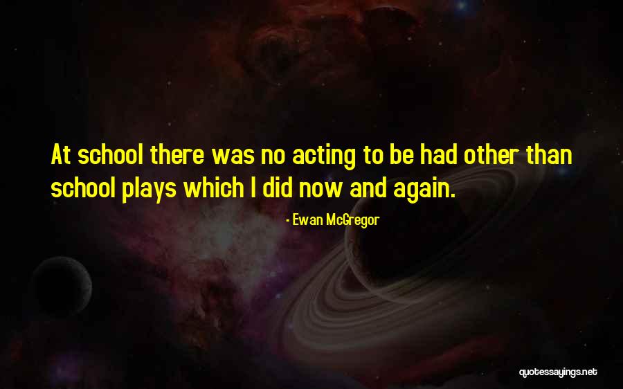 Kossak K19 Quotes By Ewan McGregor Kossak K19 Quotes By Ewan McGregor
