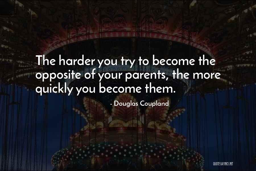 Kossoff Burst Quotes By Douglas Coupland Kossoff Burst Quotes By Douglas Coupland