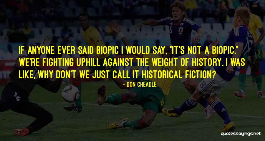Kostadinovic Goran Banja Luka Quotes By Don Cheadle Kostadinovic Goran Banja Luka Quotes By Don Cheadle