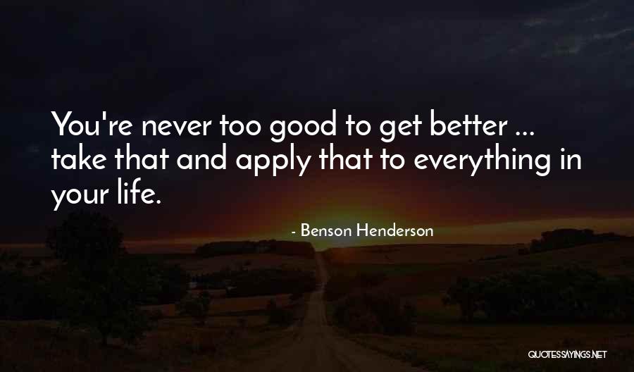 Kostakis Vasilios Quotes By Benson Henderson Kostakis Vasilios Quotes By Benson Henderson