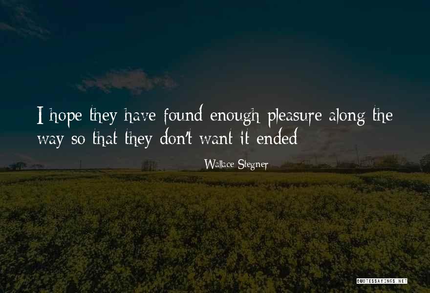 Kostelnik And Showing Quotes By Wallace Stegner Kostelnik And Showing Quotes By Wallace Stegner