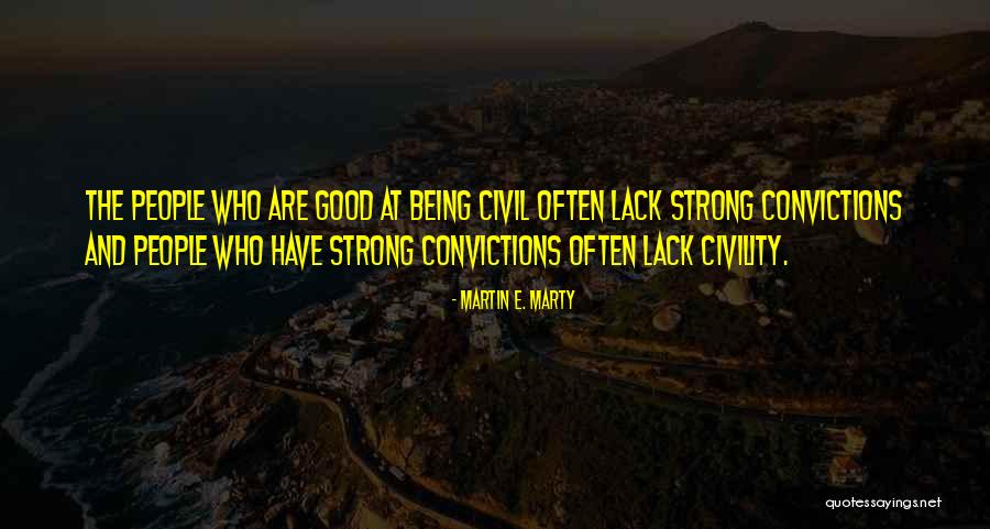 Kosteniuk Lomineishvili Quotes By Martin E. Marty Kosteniuk Lomineishvili Quotes By Martin E. Marty