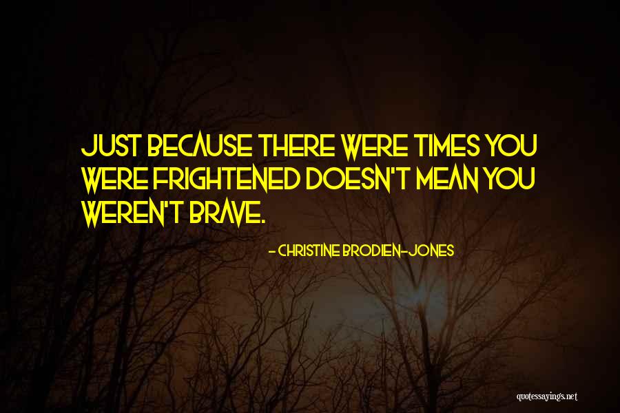 Kosteniuk Quotes By Christine Brodien-Jones Kosteniuk Quotes By Christine Brodien-Jones