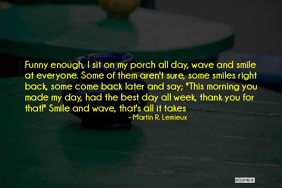 Kostia Chaix Quotes By Martin R. Lemieux Kostia Chaix Quotes By Martin R. Lemieux