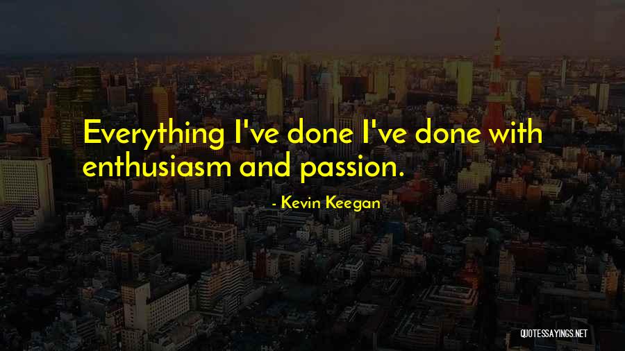 Kostiantyn Pronunciation Quotes By Kevin Keegan Kostiantyn Pronunciation Quotes By Kevin Keegan