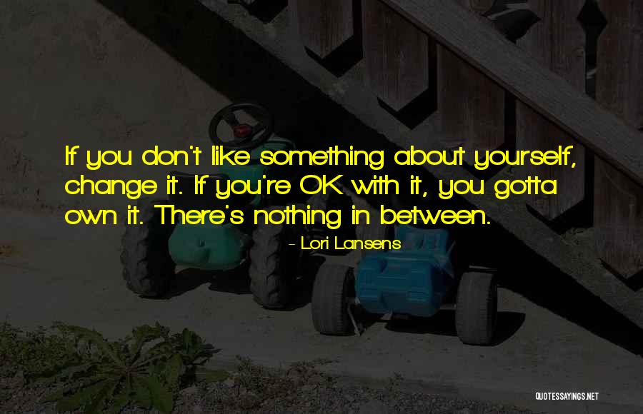 Kostichka Quotes By Lori Lansens Kostichka Quotes By Lori Lansens
