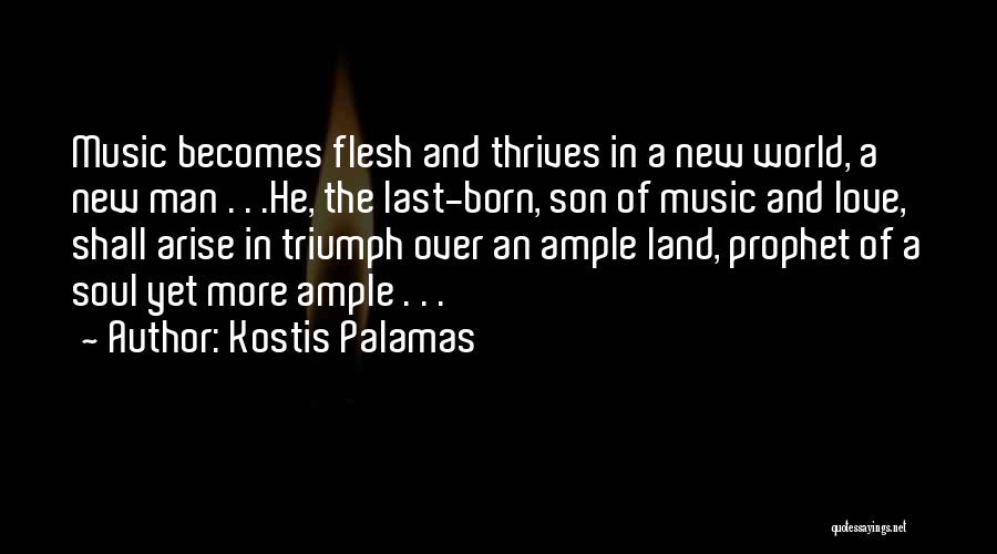 Kostis Palamas Quotes 2039407