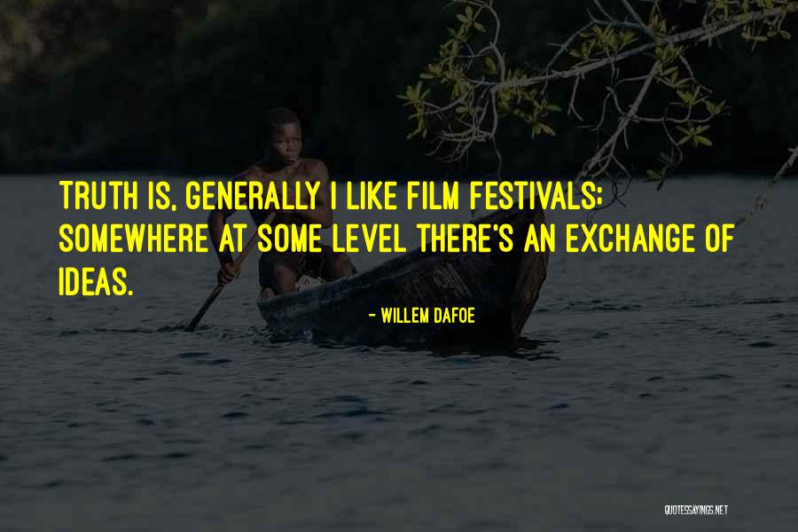 Kostiuk Canada Quotes By Willem Dafoe Kostiuk Canada Quotes By Willem Dafoe