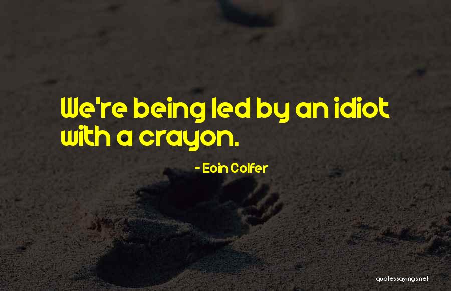 Kostky Biz Quotes By Eoin Colfer